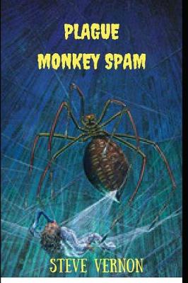 Book cover for Plague Monkey Spam