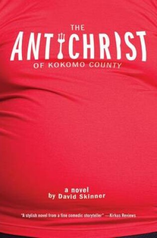 Cover of The Antichrist of Kokomo County