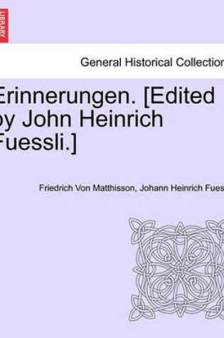 Cover of Erinnerungen. [Edited by John Heinrich Fuessli.] Dritter Band