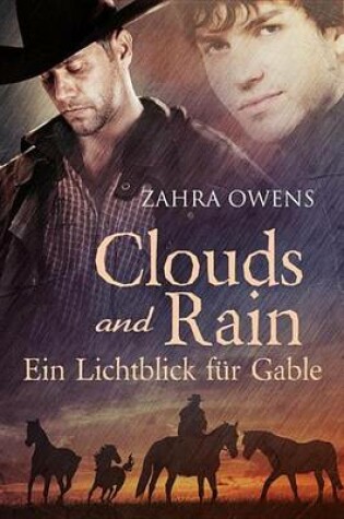 Cover of Clouds and Rain - Ein Lichtblick Fur Gable