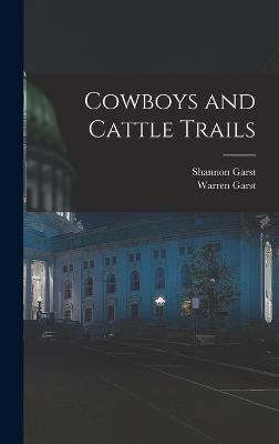 Cover of Cowboys and Cattle Trails