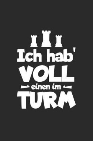 Cover of Ich hab' voll einen im Turm