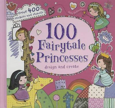 Book cover for 100 Fairy-Tale Princesses