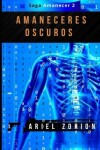 Book cover for Amaneceres Oscuros