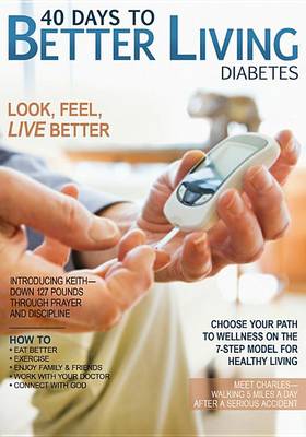 Book cover for 40 Days to Better Living--Diabetes