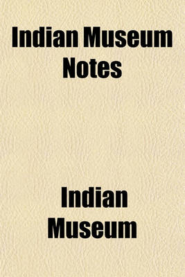 Book cover for Indian Museum Notes Volume 5