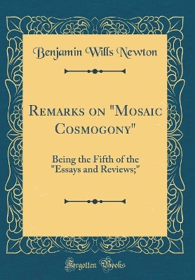 Book cover for Remarks on "mosaic Cosmogony"