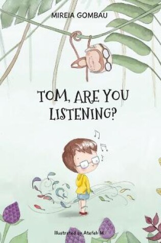 Cover of Tom, are you listening?