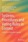 Book cover for Systems, Procedures and Voting Rules in Context