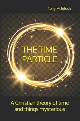Cover of The Time Particle