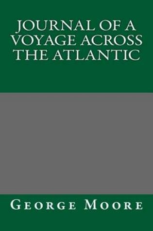 Cover of Journal of a Voyage Across the Atlantic