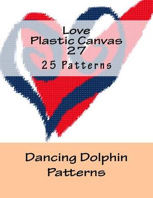 Book cover for Love Plastic Canvas 27