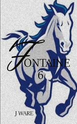 Book cover for Fontaine 6