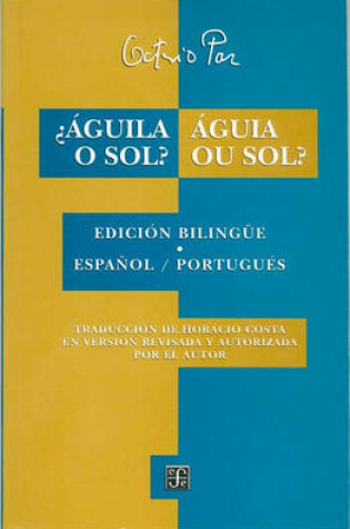 Cover of Aguila O Sol? Agui Ou Sol?. Edicion Bilinge Espanol-Portugues