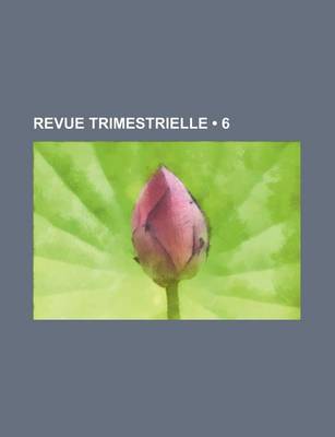 Book cover for Revue Trimestrielle (6)