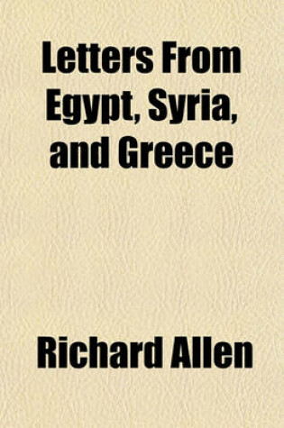 Cover of Letters from Egypt, Syria, and Greece