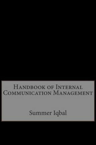 Cover of Handbook of Internal Communication Management