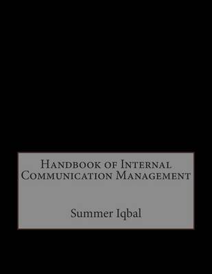 Book cover for Handbook of Internal Communication Management