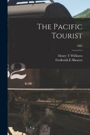 Cover of The Pacific Tourist; 1881