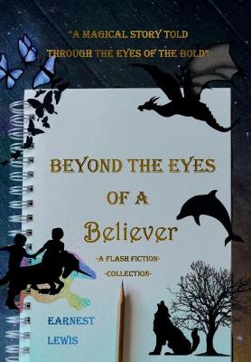 Book cover for Beyond The Eyes of A Believer