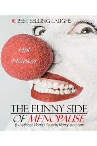 Cover of The Funny Side of Menopause
