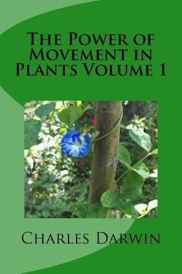 Book cover for The Power of Movement in Plants Volume 1