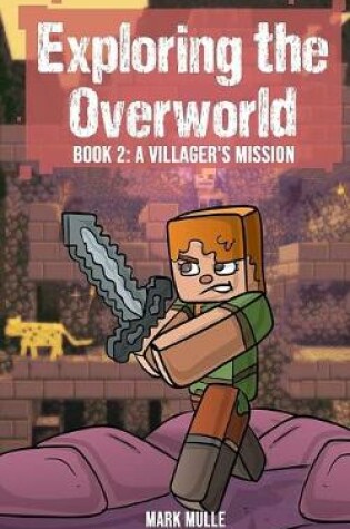 Cover of Exploring the Overworld (Book 2)
