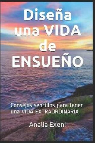 Cover of Dise a una VIDA de ENSUE O