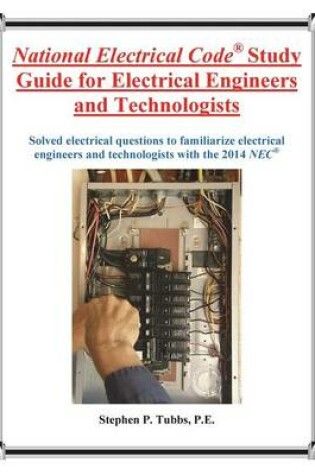 Cover of National Electrical Code Study Guide for Electrical Engineers and Technologists