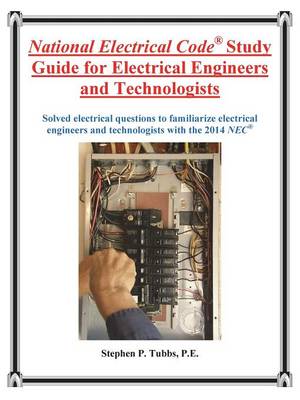 Book cover for National Electrical Code Study Guide for Electrical Engineers and Technologists