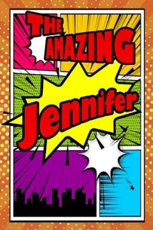 Cover of The Amazing Jennifer