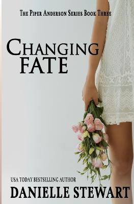 Book cover for Changing Fate (Book 3)