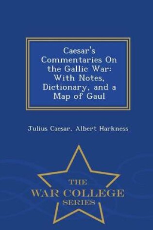 Cover of Caesar's Commentaries on the Gallic War