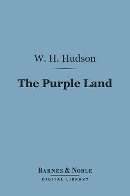 Cover of The Purple Land (Barnes & Noble Digital Library)