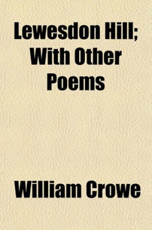 Cover of Lewesdon Hill; With Other Poems