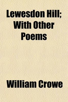 Book cover for Lewesdon Hill; With Other Poems