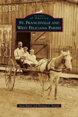 Cover of St. Francisville and West Feliciana Parish