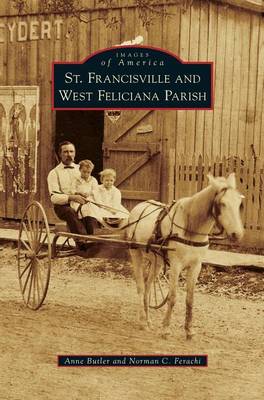 Book cover for St. Francisville and West Feliciana Parish