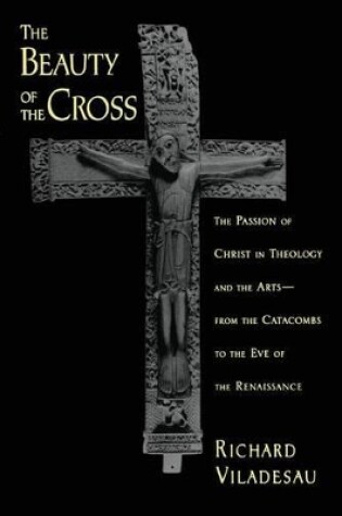 Cover of The Beauty of the Cross