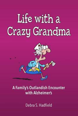 Book cover for Life with a Crazy Grandma