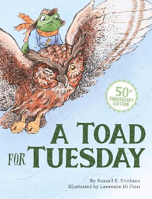 Book cover for A Toad for Tuesday 50th Anniversary Edition