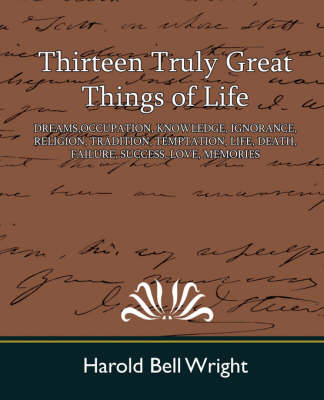 Book cover for Thirteen Truly Great Things of Life