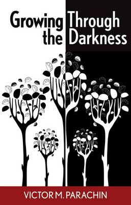 Book cover for Growing Through the Darkness