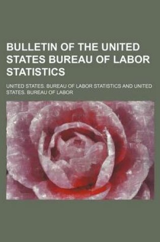 Cover of Bulletin of the United States Bureau of Labor Statistics