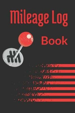 Cover of Mileage Log Book