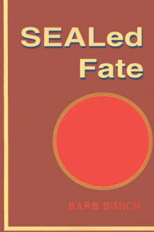 Cover of SEALed Fate