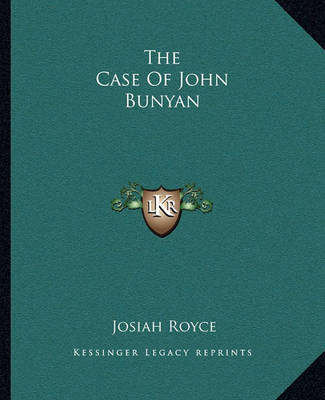Book cover for The Case of John Bunyan