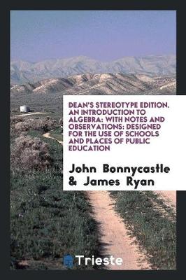 Book cover for Dean's Stereotype Edition. an Introduction to Algebra