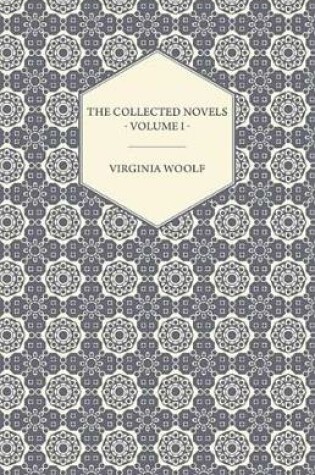 Cover of The Collected Novels of Virginia Woolf - Volume I - The Years, the Waves