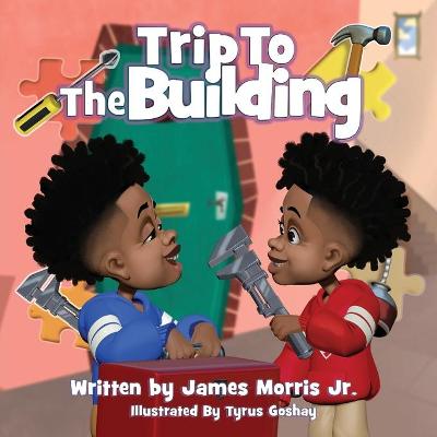 Book cover for Trip To The Building